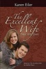 The Excellent Wife Day by Day (Paperback) - Karen Eiler Photo