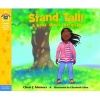 Stand Tall (Paperback) - Cheri Meiners Photo