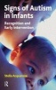 Signs of Autism in Infants - Recognition and Early Intervention (Paperback) - Stella Acquarone Photo