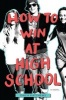 How to Win at High School (Hardcover) - Owen Matthews Photo