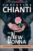 The New Donna - An FBI Organized Crime Task Force Romantic Suspense (Paperback) - Christine Chianti Photo