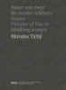 Miroslav Tichy - Pictures of Fair to Middling Women (Hardcover) - Andreas Bee Photo