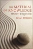 The Material of Knowledge - Feminist Disclosures (Paperback) - Susan J Hekman Photo