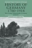 History of Germany, 1780-1918 - The Long Nineteenth Century (Paperback, 2nd Revised edition) - David Blackbourn Photo