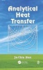 Analytical Heat Transfer (Hardcover, New) - Je Chin Han Photo