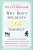 Why Don't Students Like School? - A Cognitive Scientist Answers Questions About How the Mind Works and What It Means for the Classroom (Paperback) - Daniel T Willingham Photo