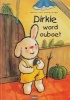 Dirkie Word Ouboet (Afrikaans, Hardcover) - Guido van Genechten Photo