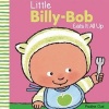 Little Billy-Bob Eats It All (Hardcover) - Pauline Oud Photo