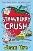 Strawberry Crush (Paperback) - Jean Ure Photo