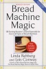 Bread Machine Magic (Paperback, Rev. ed., 1st ed) - Linda Rehberg Photo