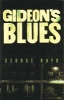 Gideon's Blues (Paperback, None) - George Boyd Photo