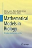 Mathematical Models in Biology 2015 - Bringing Mathematics to Life (Hardcover) - Valeria Zazzu Photo