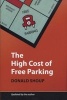 The High Cost of Free Parking (Paperback, Updated ed) - Donald Shoup Photo