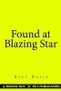 Found at Blazing Star (Paperback) - Bret Harte Photo