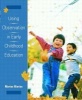 Using observation in early childhood education (Paperback, 1st ed) - Marian Marion Photo