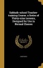 Sabbath-School Teacher-Training Course. a Series of Thirty-Nine Lessons, Designed for Use in Normal Classes (Hardcover) -  Photo