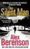 The Silent Man (Paperback, Export , Waterside Books and B2V exclusive in UK ed) - Alex Berenson Photo