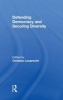 Defending Democracy and Securing Diversity (Paperback) - Christian Leuprecht Photo