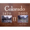 Colorado 1870-2000 II (Hardcover) - John Fielder Photo