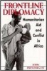 Front Line Diplomacy - Humanitarian Aid and Conflict in Africa (Paperback) - John Prendergast Photo