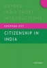 Citizenship in India (Paperback) - Anupama Roy Photo