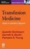 Transfusion Medicine - Quality in Laboratory Diagnosis (Paperback, New) - Quentin Eichbaum Photo