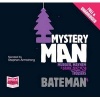 Mystery Man (CD, Unabridged) - Colin Bateman Photo