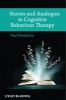 Stories and Analogies in Cognitive Behaviour Therapy (Paperback) - Paul Blenkiron Photo