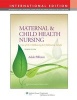 Maternal and Child Health Nursing - Care of the Childbearing and Childrearing Family (Hardcover, 7th revised international ed) - Adele Pillitteri Photo