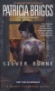 Silver Borne (Paperback) - Patricia Briggs Photo