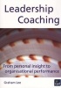 Leadership Coaching - From Personal Insight to Organisational Performance (Paperback) - Graham Lee Photo