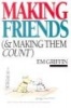 Making Friends & Making Them Count (Paperback) - Emory A Griffin Photo