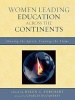 Women Leading Education Across the Continents - Sharing the Spirit, Fanning the Flame (Paperback) - Helen C Sobehart Photo