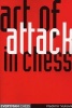 The Art of Attack in Chess (Paperback, 2nd Revised edition) - Vladimir Vukovic Photo