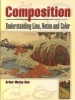 Composition - Understanding Line, Notan and Color (Paperback) - Arthur Wesley Dow Photo