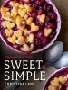 Sweet & Simple - Dessert for Two (Hardcover) - Christina Lane Photo