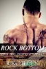 Rock Bottom (Paperback) - R K Lilley Photo