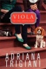 Viola in the Spotlight (Paperback) - Adriana Trigiani Photo