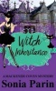 Witch Inheritance (Paperback) - Sonia Parin Photo