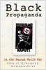 Black Propaganda - In the Second World War (Hardcover) - Stanley Newcourt Nowodworski Photo