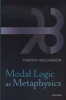 Modal Logic as Metaphysics (Hardcover) - Timothy Williamson Photo