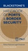 Blackstone's Handbook of Ports & Border Security (Paperback) - Andrew Staniforth Photo