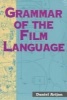 Grammar of the Film Language (Paperback, New Ed) - Daniel Arijon Photo