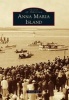 Anna Maria Island (Paperback) - Bonner Joy Photo