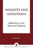 Insights and Intuitions - Reflections on the Nature of Existence (Paperback) - Reza Saberi Photo