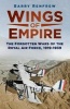 Wings of Empire - The Forgotten Wars of the Royal Air Force, 1919-1939 (Hardcover) - Barry Renfrew Photo