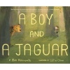 A Boy and a Jaguar (Hardcover) - Alan Rabinowitz Photo