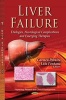 Liver Failure - Etiologies, Neurological Complications & Emerging Therapies (Hardcover) - Carmen Peralta Photo