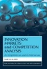 Innovation Markets and Competition Analysis - EU Competition Law and US Antitrust Law (Hardcover) - Marcus Glader Photo