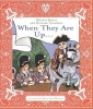 When They Are Up (Hardcover, illustrated edition) - Maggee Spicer Photo